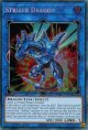 【特価品】英語版 ストライカー・ドラゴン RA01-EN046 1st（シークレットレア）